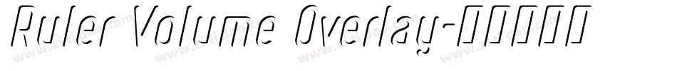 Ruler Volume Overlay字体转换